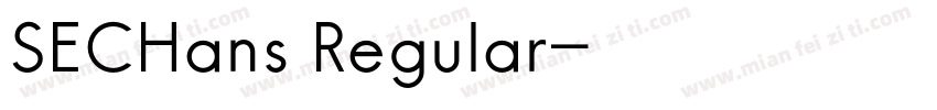 SECHans Regular字体转换